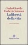 La libertà della vita