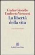 La libertà della vita