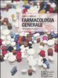 Farmacologia generale. Un'introduzione