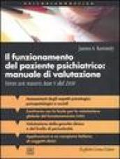 Il funzionamento del paziente psichiatrico: manuale di valutazione. Verso un nuovo Asse V del DSM