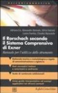 Il Rorschach secondo il Sistema Comprensivo di Exner. Manuale per l'utilizzo dello strumento