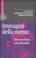 Immagini della mente. Neuroscienze, arte, filosofia