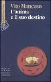 L'anima e il suo destino