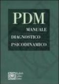 PDM. Manuale diagnostico psicodinamico