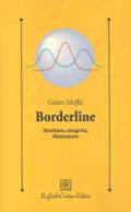 Borderline. Struttura, categoria, dimensione