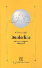 Borderline. Struttura, categoria, dimensione