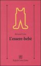 L'essere-bebè