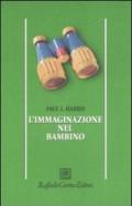 L'immaginazione nel bambino