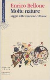 Molte nature. Saggio sull'evoluzione culturale