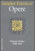Opere. 1.1908-1912