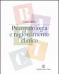 Psicopatologia e ragionamento clinico