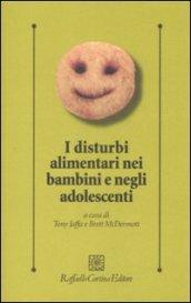 I disturbi alimentari nei bambini e negli adolescenti