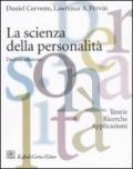 La scienza della personalità. Teorie, ricerche, applicazioni