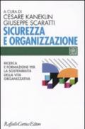 Sicurezza e organizzazione. Ricerca e formazione per la sostenibilità della vita lavorativa