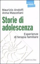 Storie di adolescenza. Esperienze di terapia familiare