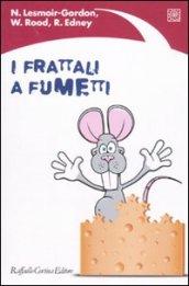 Frattali a fumetti (I)