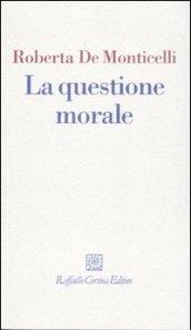 Questione morale (La)