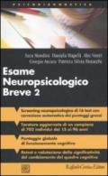 Esame neuropsicologico breve 2. Una batteria di test per lo screening neuropsicologico