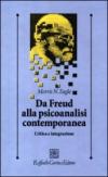 Da Freud alla psicoanalisi contemporanea. Critica e integrazione