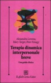 Terapia dinamica interpersonale breve. Una guida clinica