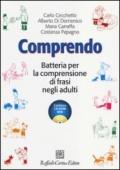 Comprendo. Batteria per la comprensione di frasi negli adulti. Con CD-ROM (2 vol.)