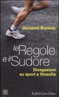 Le regole e il sudore. Divagazioni su sport e filosofia