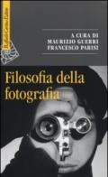 Filosofia della fotografia