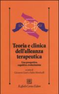 Teoria e clinica dell'alleanza terapeutica. Una prospettiva cognitivo-evoluzionista