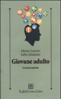 Giovane adulto. La terza nascita