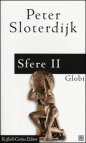 Sfere. 2.Globi. Macrosferologia