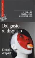 Dal gusto al disgusto. L'estetica del pasto