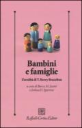 Bambini e famiglie. L'eredità di T. Berry Brazelton