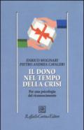 Il dono nel tempo della crisi. Per una psicologia del riconoscimento