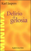 Delirio di gelosia