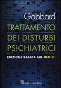 Trattamento dei disturbi psichiatrici