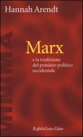 Marx e la tradizione del pensiero politico occidentale: 1