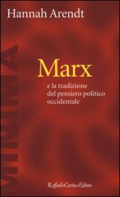 Marx e la tradizione del pensiero politico occidentale: 1