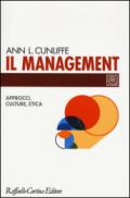 Il management. Approcci, culture, etica