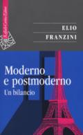 Moderno e postmoderno. Un bilancio