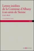 Lettres inédites de la comtesse d'Albany a ses amis de Sienne (1797-1802)