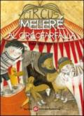 Melere' Al Circofarfalla -