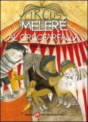 Melere' Al Circofarfalla -