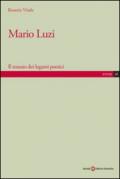 Mario Luzi. Il tessuto dei legami poetici