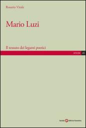 Mario Luzi. Il tessuto dei legami poetici