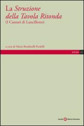 La Struzione della Tavola Ritonda (I cantari di Lancillotto)