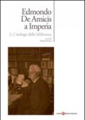 Edmondo De Amicis a Imperia. Catalogo dell'archivio