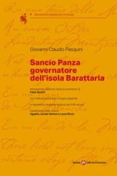 Sancio Panza governatore dell'isola Barattaria. Testo spagnolo a fronte