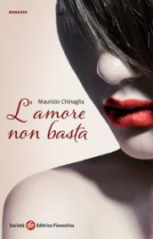 L'amore non basta