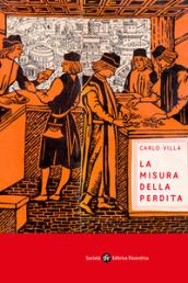 La misura della perdita