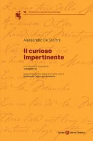 Il curioso impertinente. Ediz. italiana e spagnola